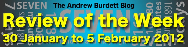 REVIEW OF THE WEEK: 30 January to 5 February 2012